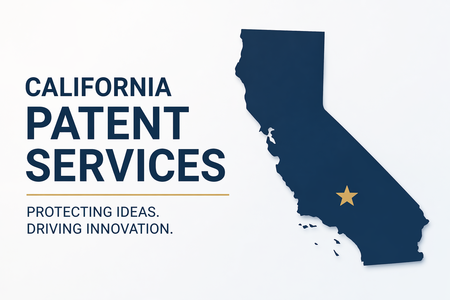 California Patent Services: How Startups and Universities Can Protect New Technology