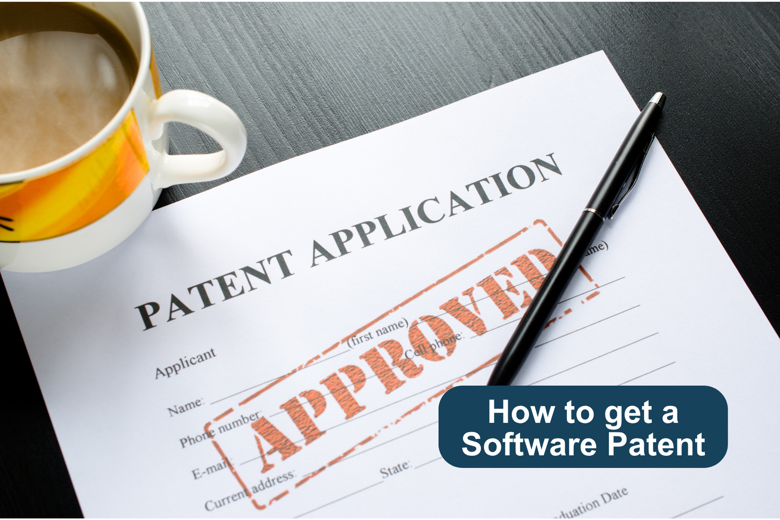 How to Get a Software Patent: A Beginner Friendly Guide